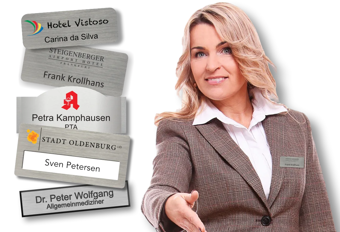 Namensschilder jeglicher Art für Ihr Unternehmen Personalisierte Namensschilder